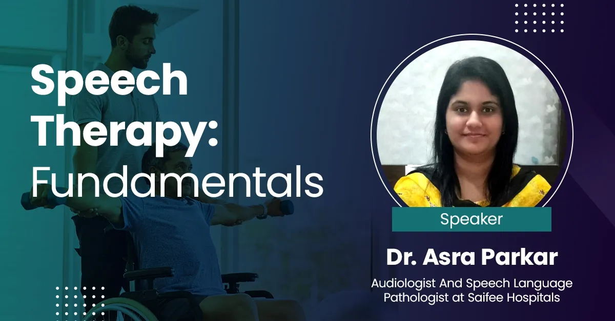 Speech Therapy: Fundamentals