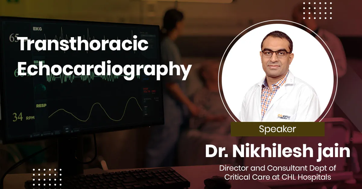 Transthoracic Echocardiography​