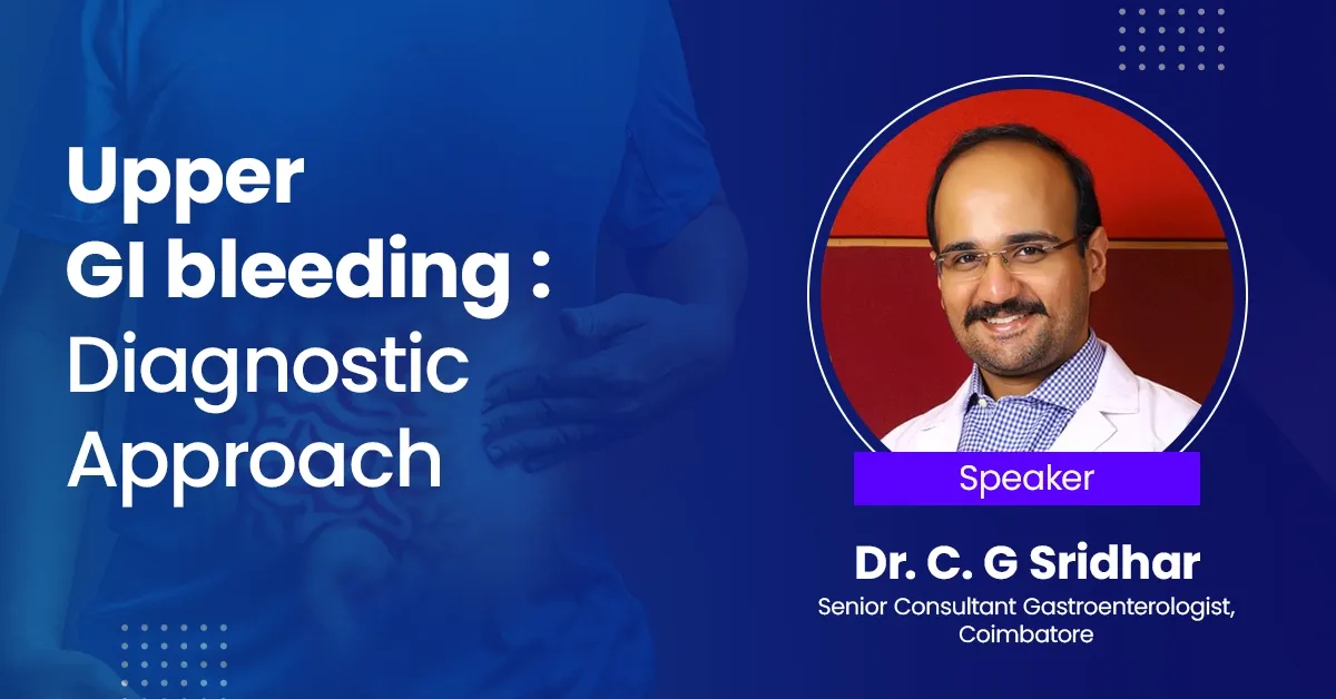Upper GI bleeding : Diagnostic Approach