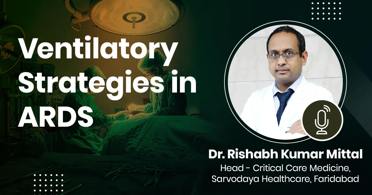 Ventilatory Strategies in ARDS