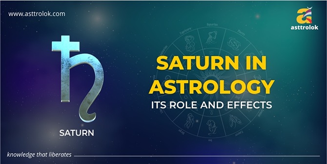 Role and Importance of Saturn Planet in Vedic Astrology