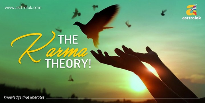 The Karma Theory!