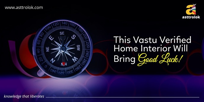 This Vastu Verified Home Interior Will Bring Good Luck!