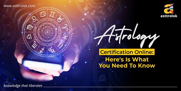 Astrology Certification Online: Here's Is What You Need To Know