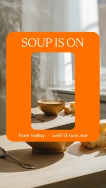 Soup Is On