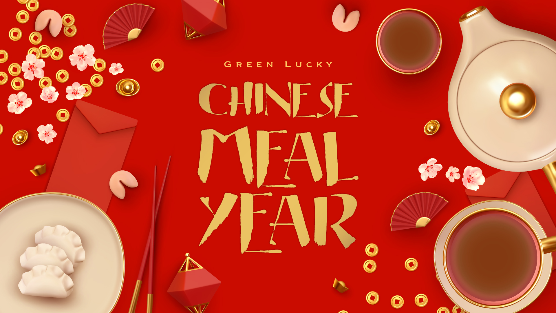 GREEN LUCKY: CHINESE MEAL YEAR