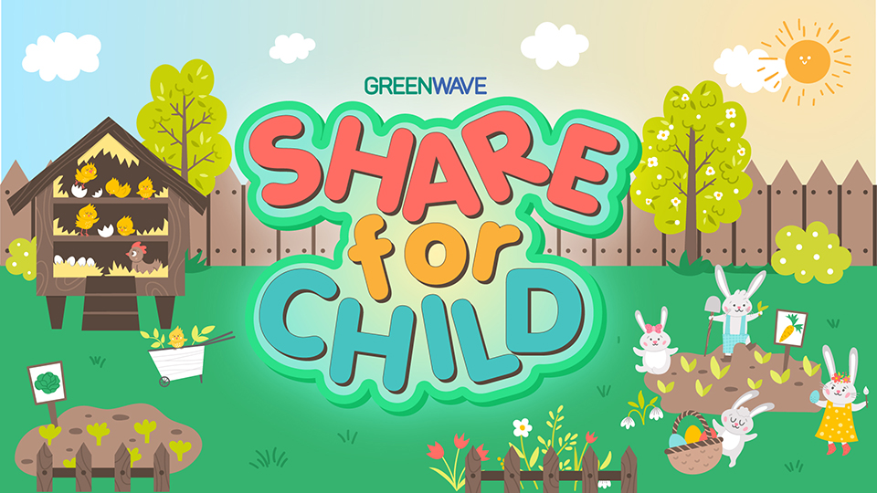 GREEN CHARITY : SHARE FOR CHILD