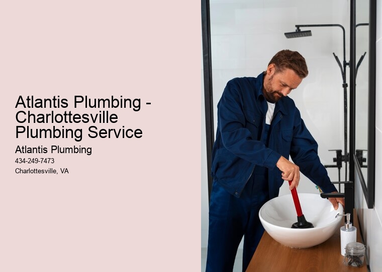 Atlantis Plumbing - Charlottesville Plumbing Service