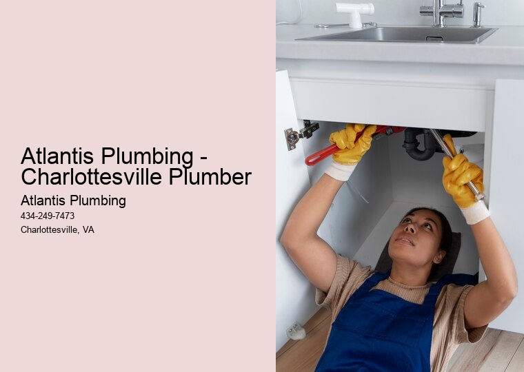 Atlantis Plumbing - Charlottesville Plumber