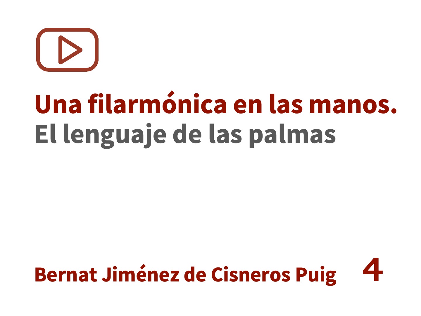 Una filarmónica en las manos. El lenguaje de las palmas