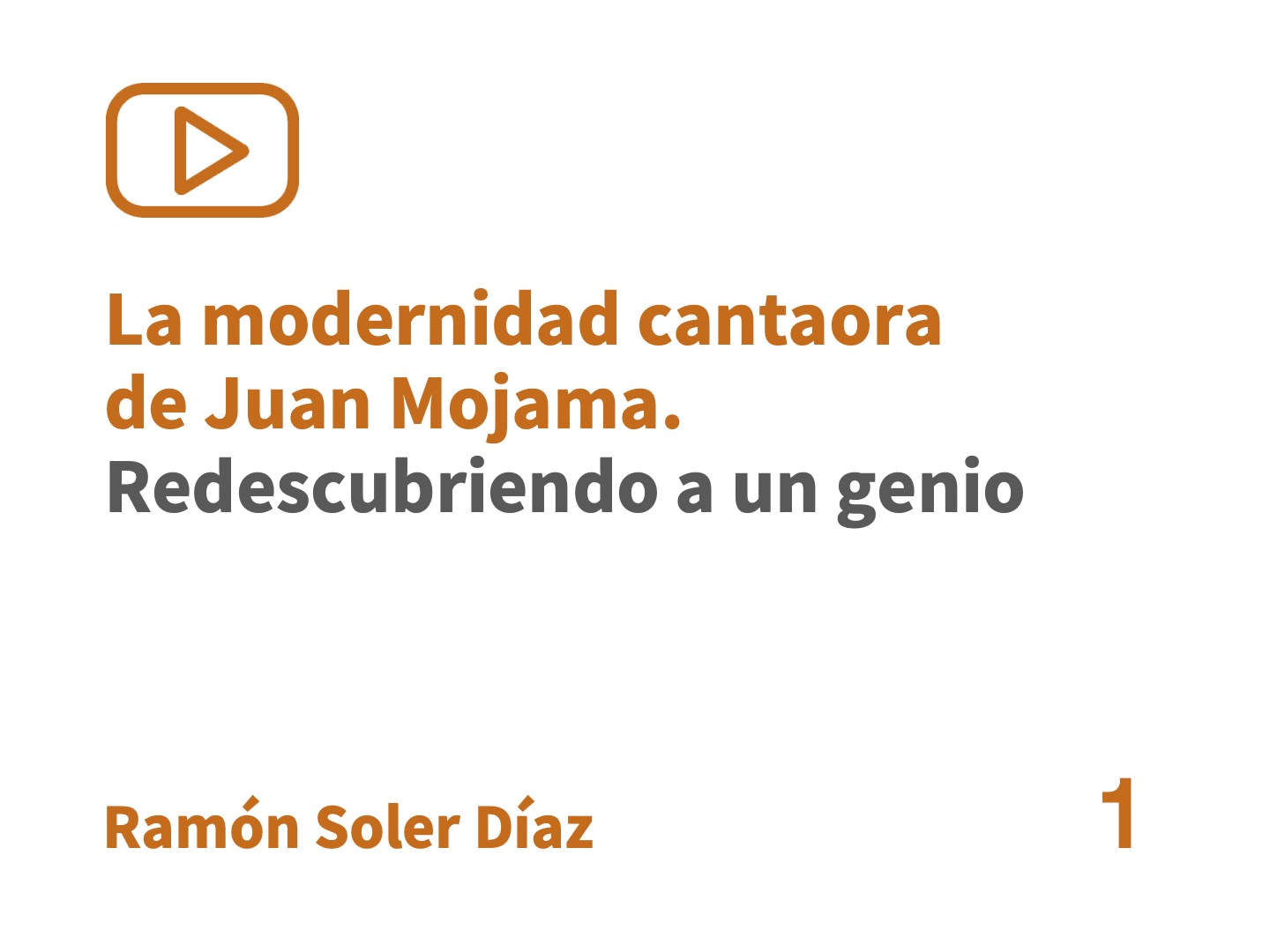 La modernidad cantaora de Juan Mojama. Redescubriendo a un genio