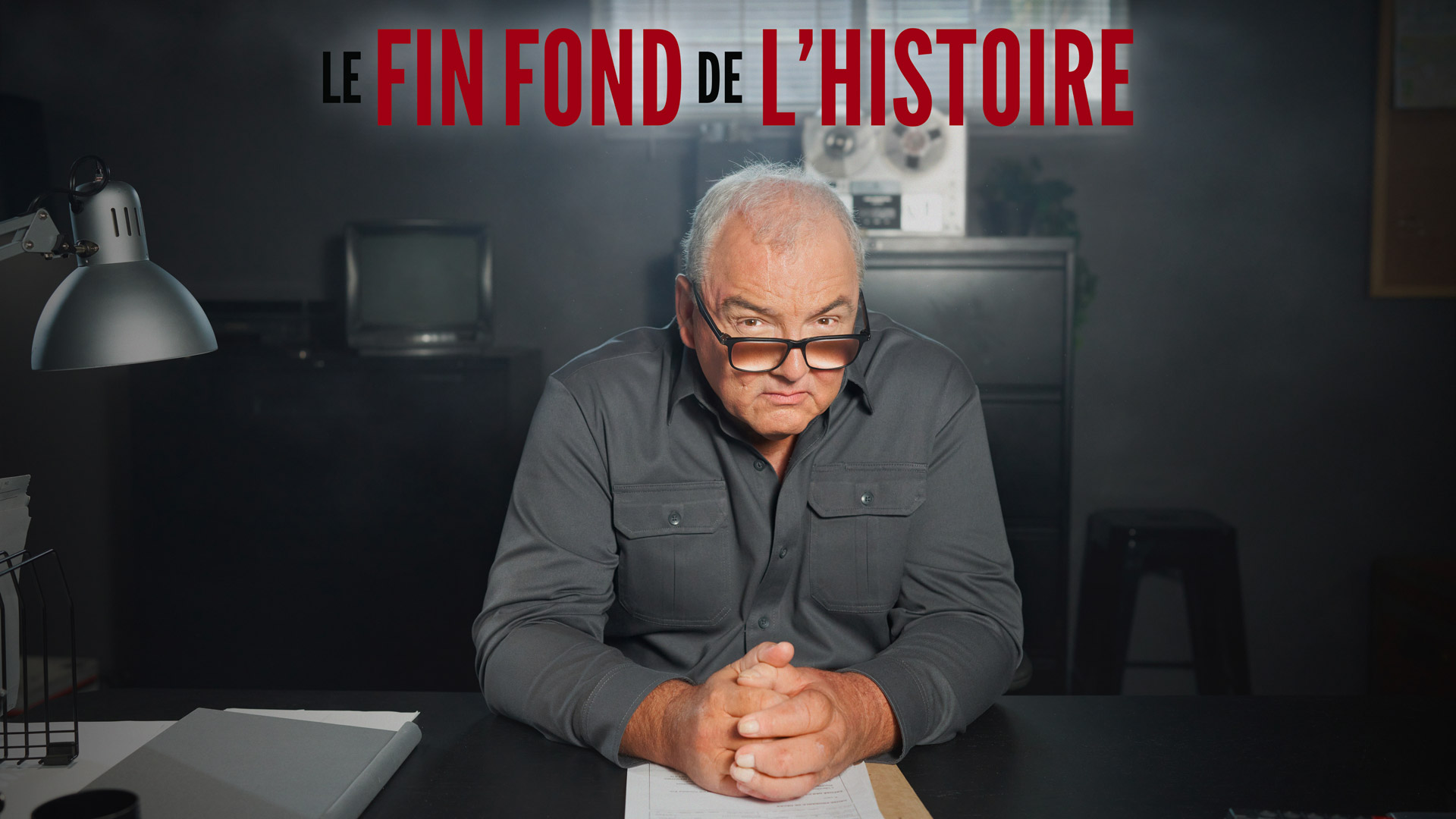 Le fin fond de l'histoire