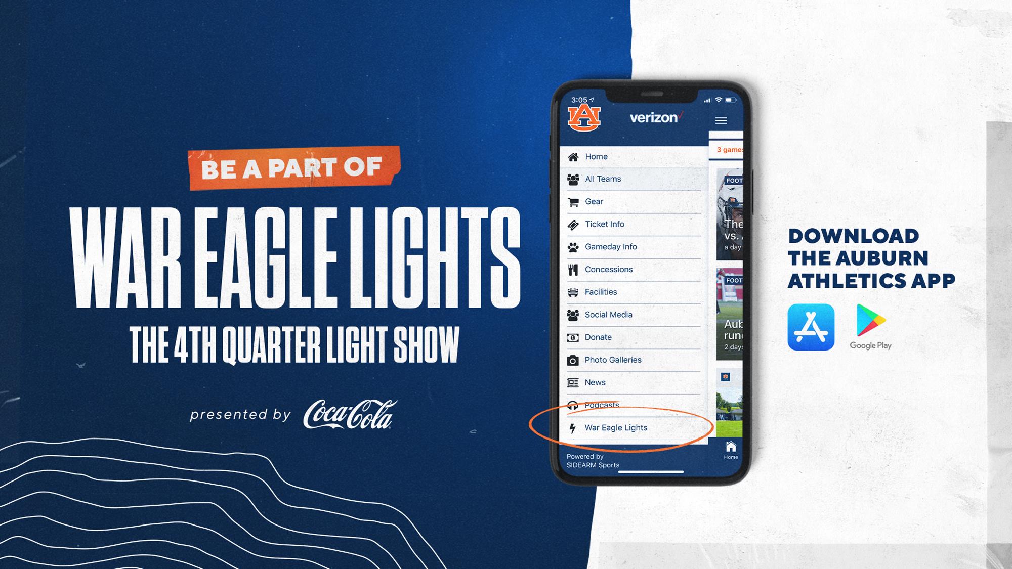Be a part of War Eagle Lights – The 4th Quarter Light Show presented by Coca Cola. Download the Auburn Athletics app.