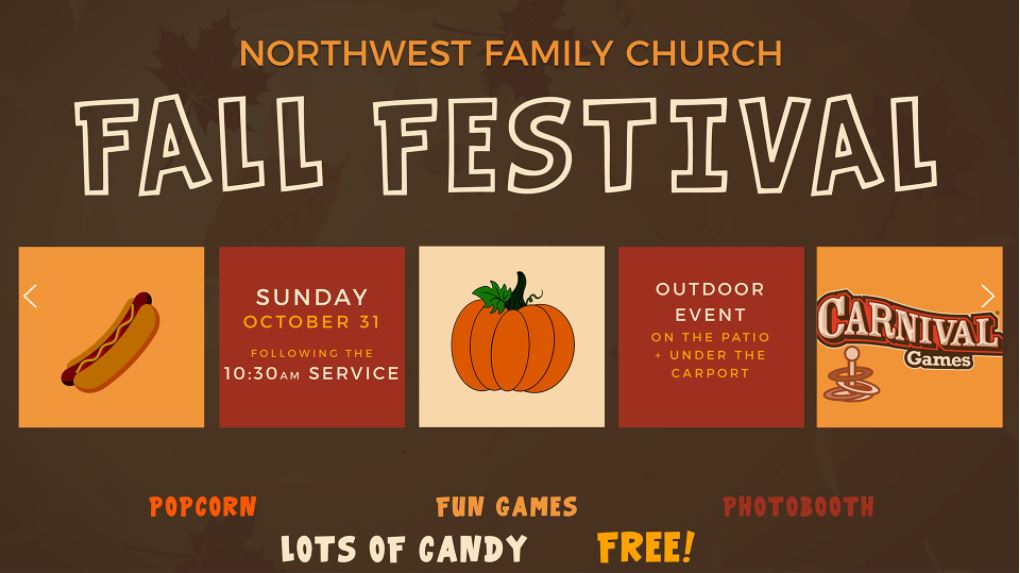 Northwest Family Church - Fall Festival 2021