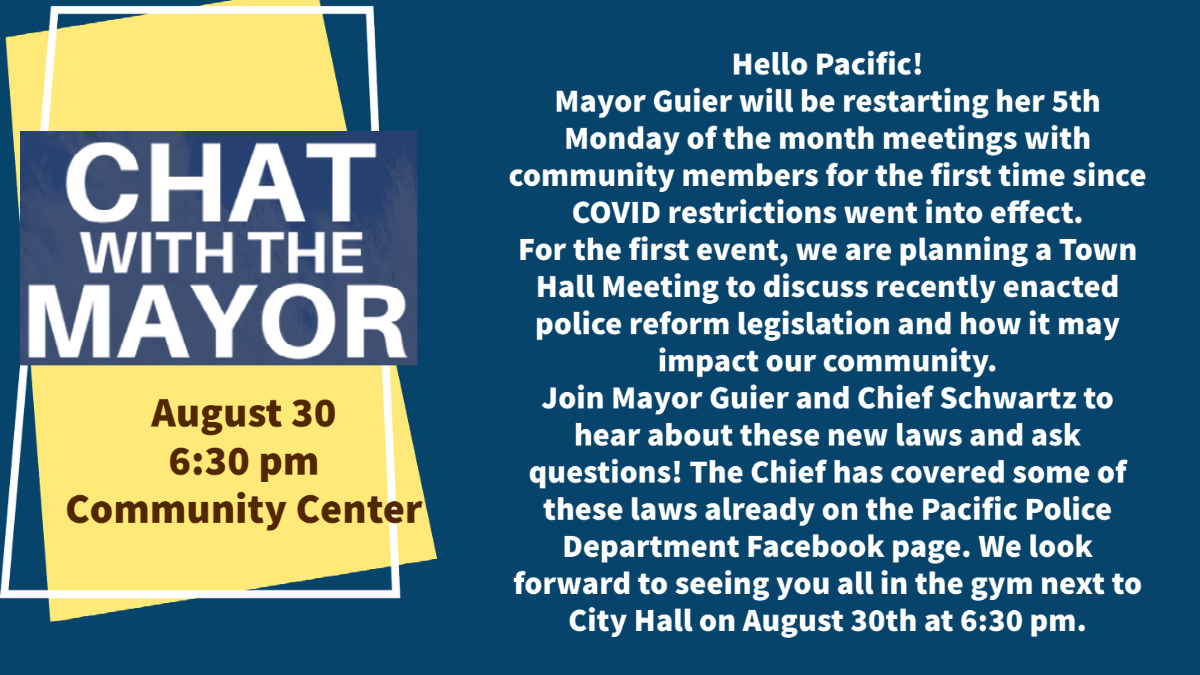 Pacific Chat with the Mayor -- Aug. 2021