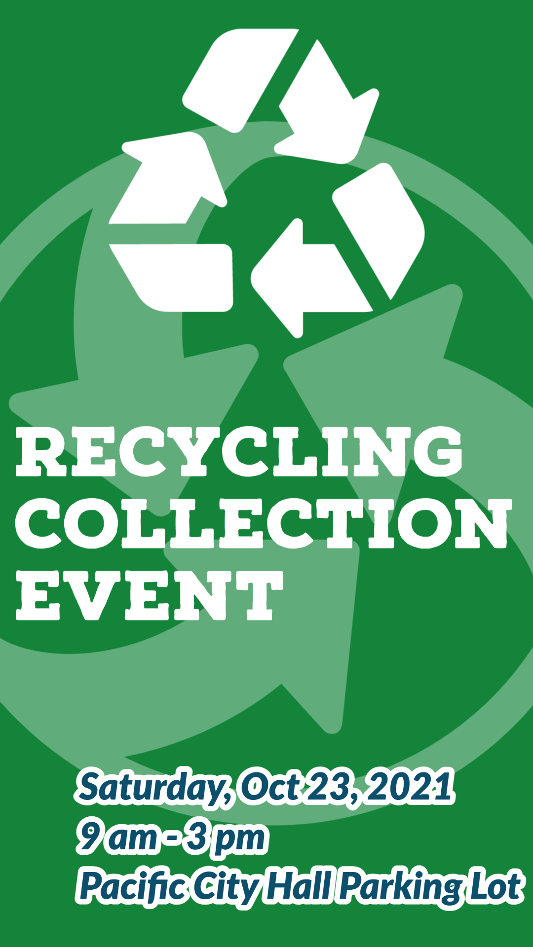 Pacific Recycling Event - Oct. 2021