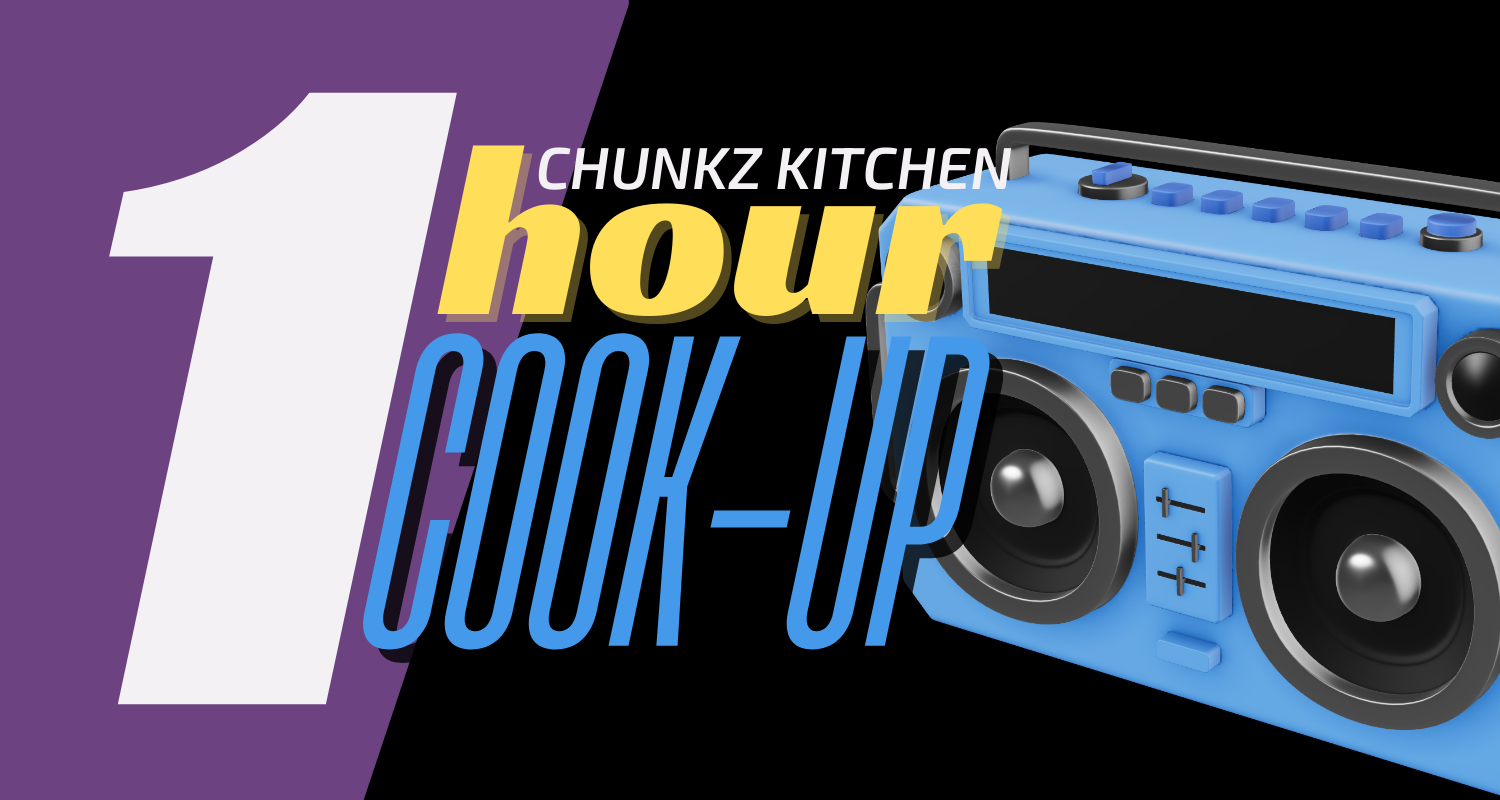 Versatile 1 hour cook up