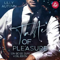 Taste of Pleasure: Ein Boss zum Verlieben Erotic Audio Story Audiodesires
