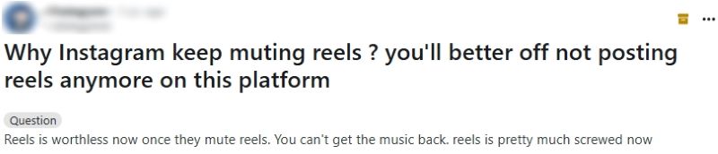 Reddit question: Why does Instagram keep muting Reels? Poster says muted audio can’t be restored and the feature feels useless.