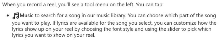 Instagram Help Center screenshot describing the music option in the Reels editing menu, where users can search the music library, choose song parts, and customize on-screen lyrics with font style and sliders.