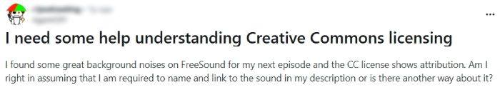Reddit question from a podcaster using FreeSound who wants to confirm how to credit Creative Commons sounds correctly in episode descriptions.