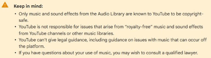 YouTube Help ‘Keep in mind’ warning that Audio Library is only known copyright-safe on YouTube and YouTube can’t give off-platform legal guidance.