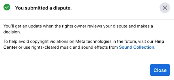 Facebook confirmation message after dispute submission stating 'You submitted a dispute' and directing users to use Sound Collection to avoid future copyright issues.