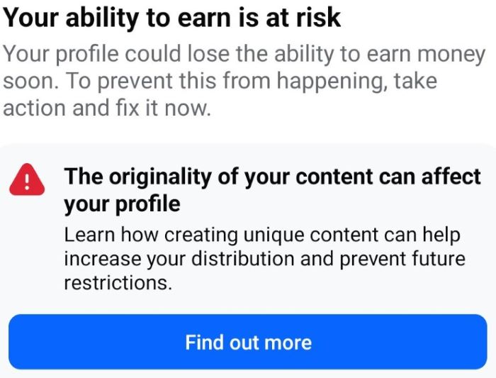 Monetization warning: ‘Your ability to earn is at risk’ due to originality issues.