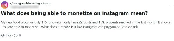 Reddit r/InstagramMarketing question asking what “able to monetize on Instagram” means.