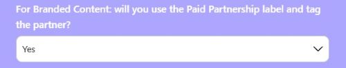 Instagram monetization checker dropdown asking if you will use the Paid Partnership label and tag the partner for branded content.