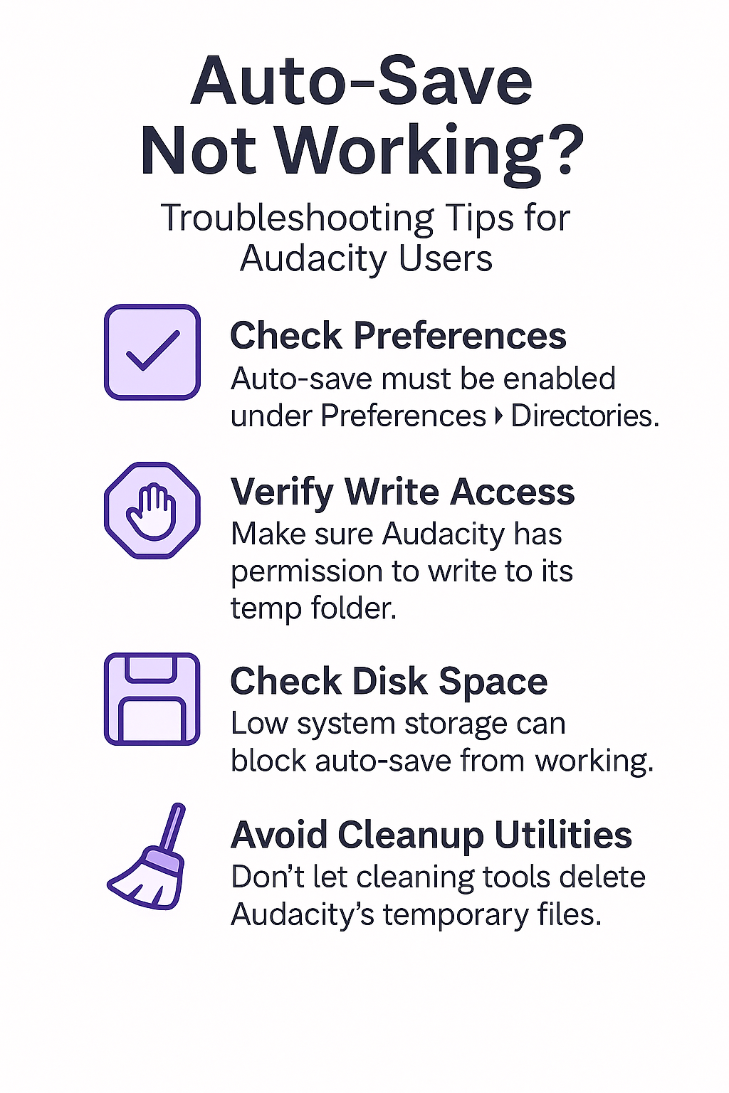 Infographic titled “Auto-Save Not Working?” showing four troubleshooting tips for Audacity users: check preferences, verify write access, check disk space, and avoid cleanup utilities.