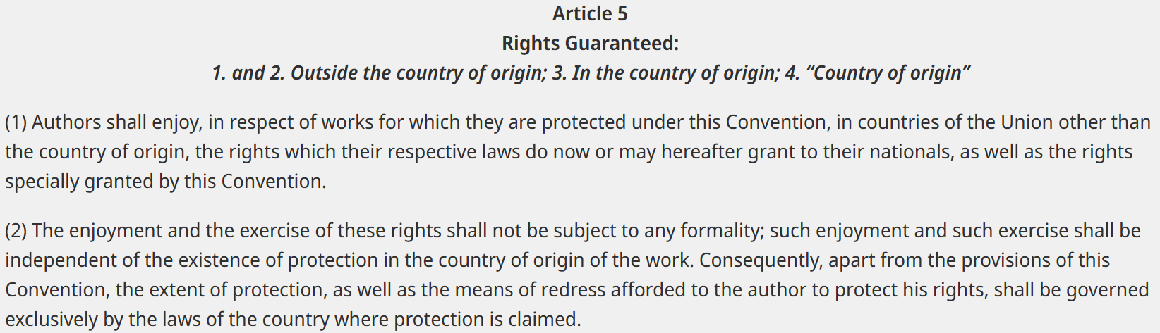 Article 5 of the Berne Convention showing that copyright protection requires no formalities and applies internationally.