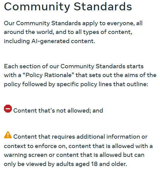 Meta Community Standards summary explaining global policies for restricted and age-gated content, including AI-generated media