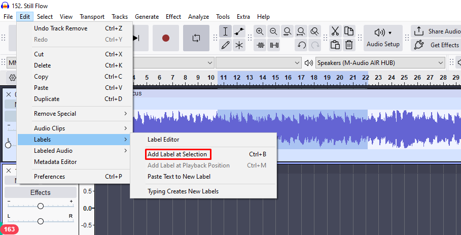 Audacity 'Edit' menu opened with the 'Labels' submenu expanded, highlighting the 'Add Label at Selection' option.