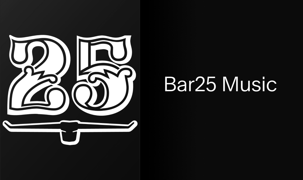 Label: Bar25 Music | A&R: Danny Faber