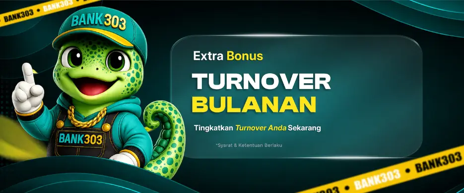 EVENT EXTRA BONUS TURNOVER BULANAN