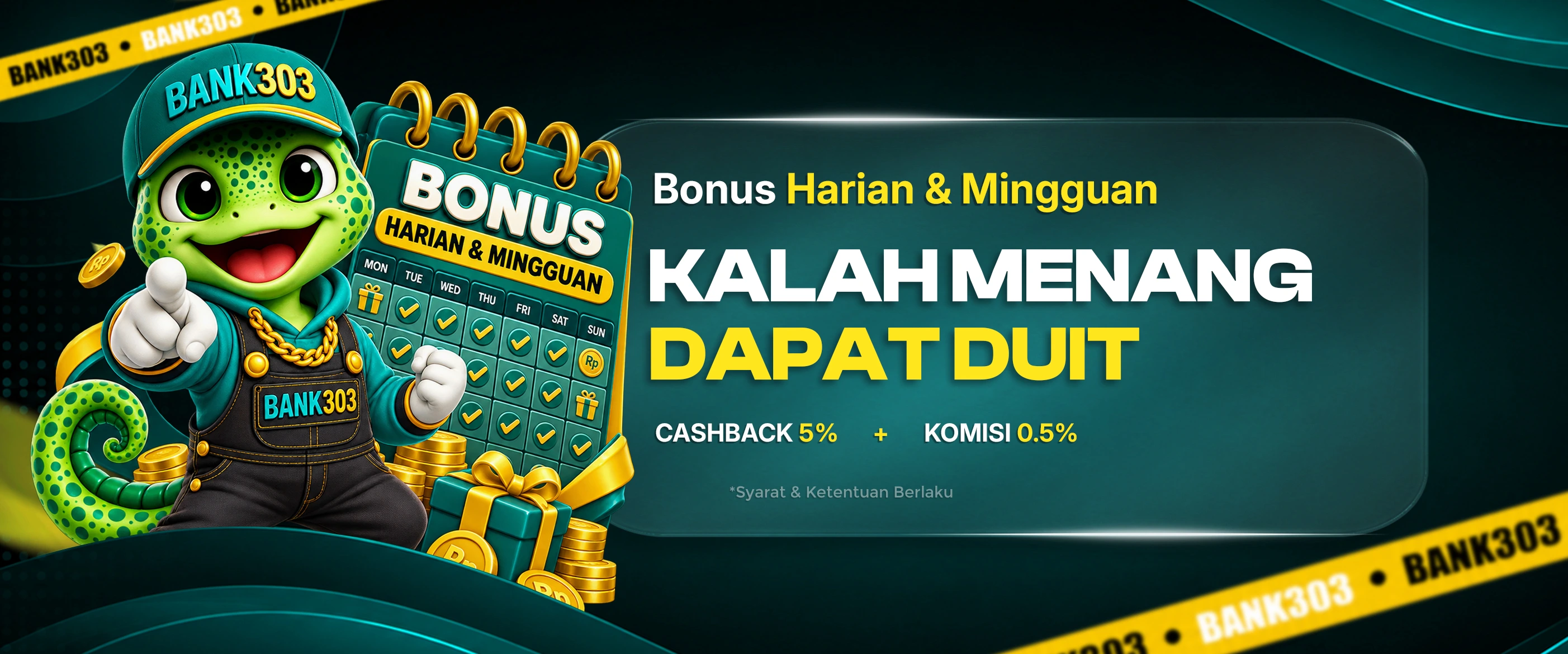BONUS ROLLINGAN & CASHBACK BANK303