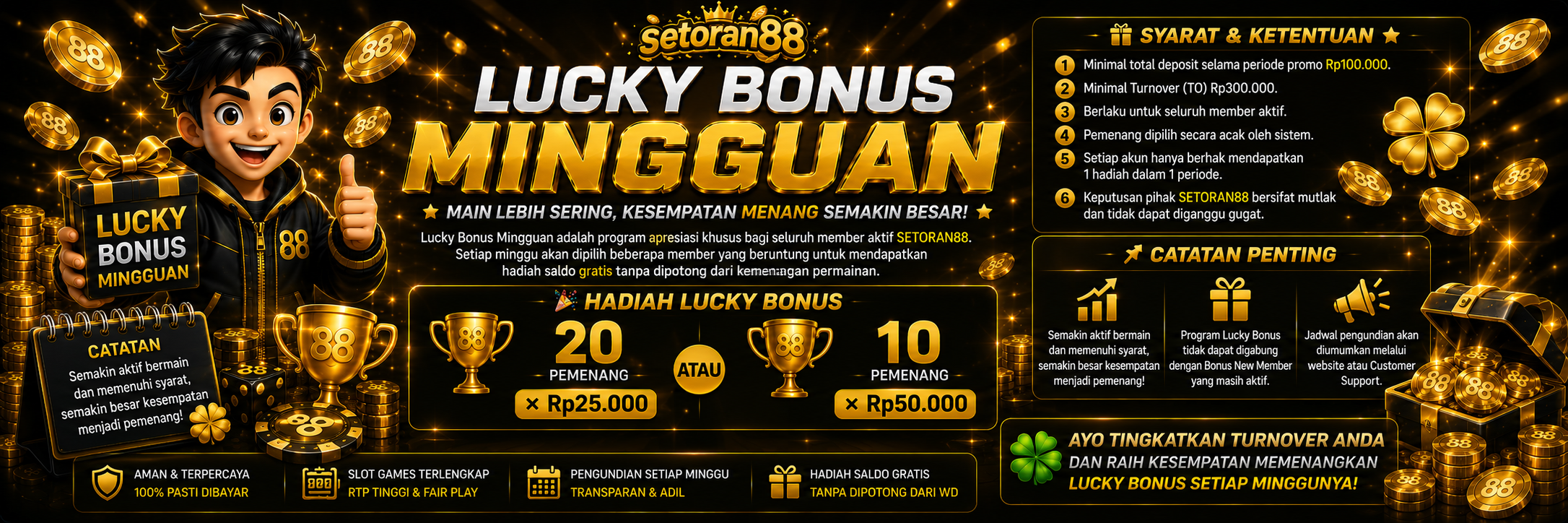 LUCKY BONUS MINGGUAN