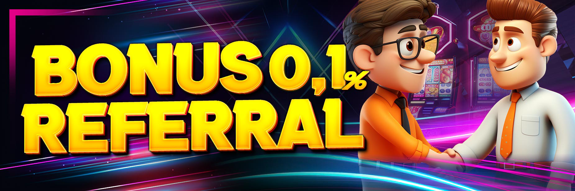 BONUS REFERRAL