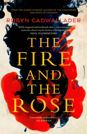 The Fire and the Rose The Fire and the Rose