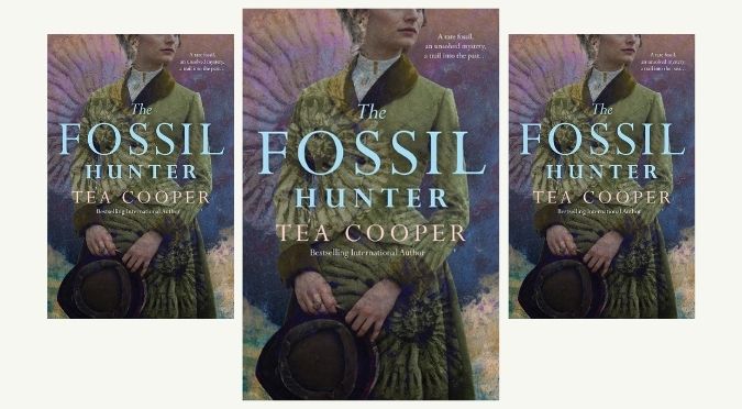 NEW RELEASE The Fossil Hunter by Tea Cooper