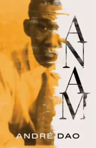 Anam by Andr Dao