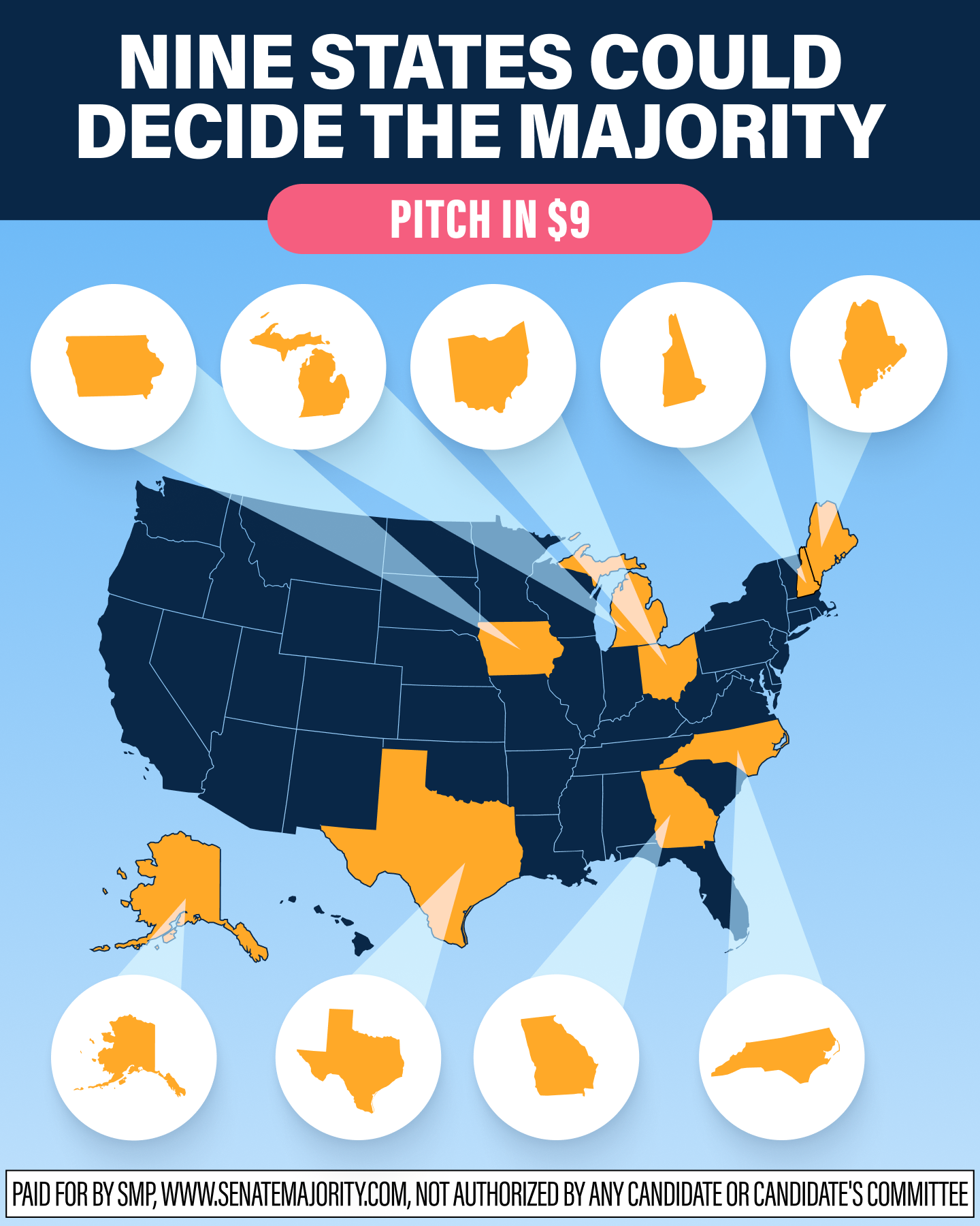 Nine States Could Decide The Majority: Pitch In $9 Today