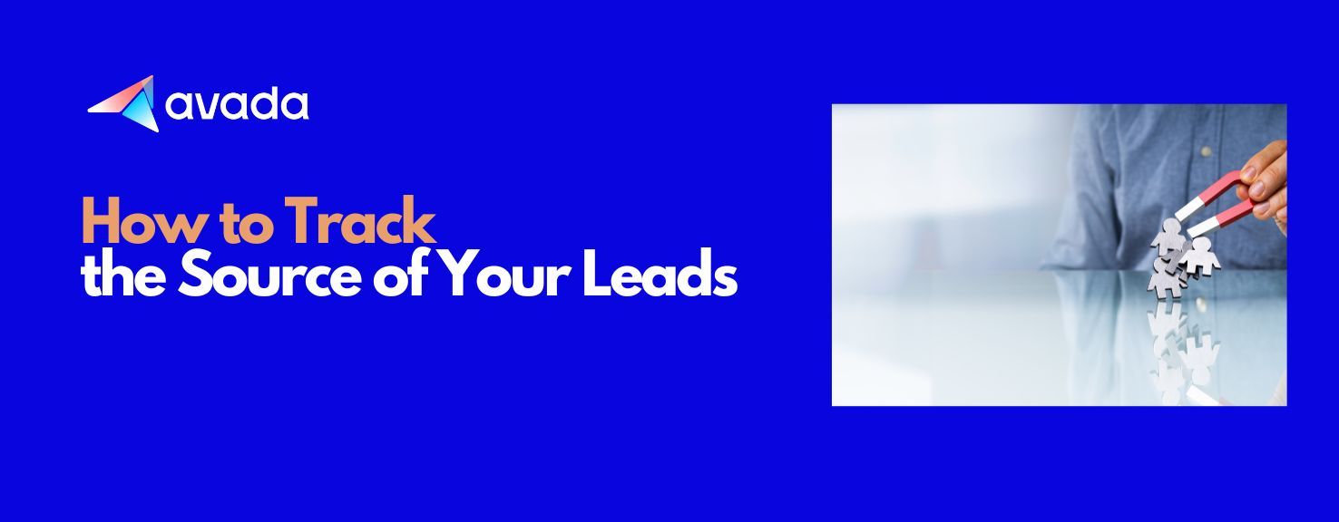 How to Track the Source of Your Leads