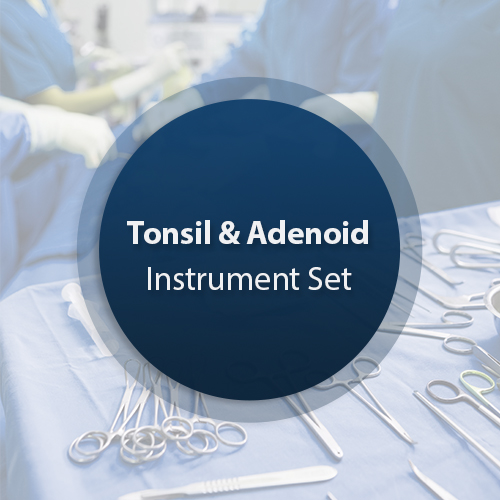 Tonsil & Adenoid Set