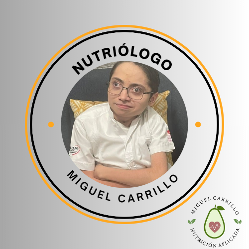 Nutriólogo Miguel Angel Carrillo Lopez Licenciado en Nutrición Aplicada - Master en Nutrición Ortomolecular y Nutrigenómica