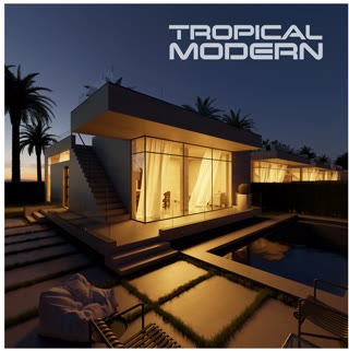 Tropical Modern