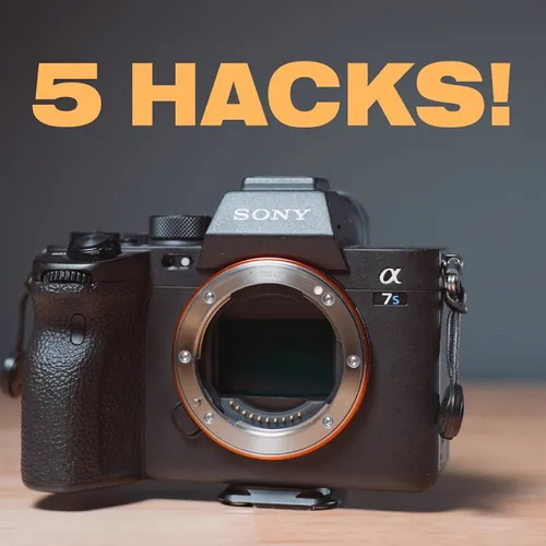 5 Hacks To Improve Your Sony Camera