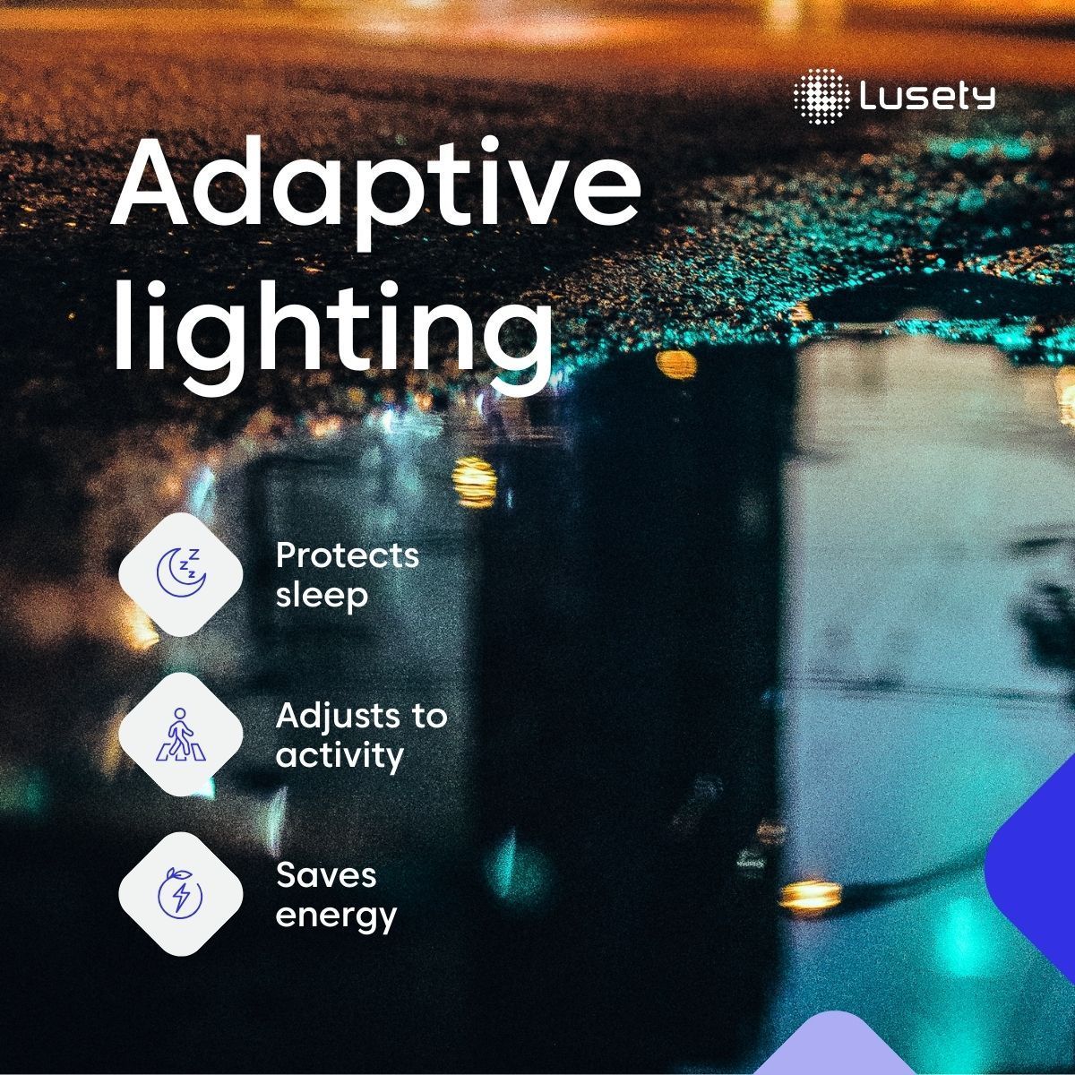 Lusety adaptive lighting