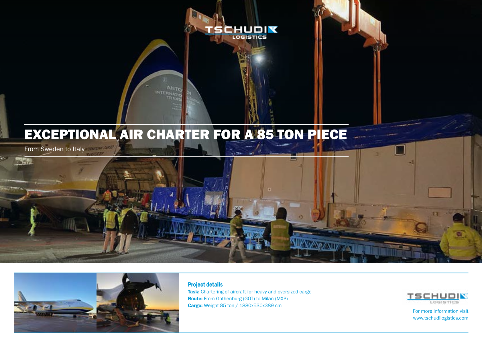 Air charter for a 85 ton piece